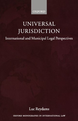 Télécharger Universal Jurisdiction: International and Municipal Legal Perspectives Gratuit