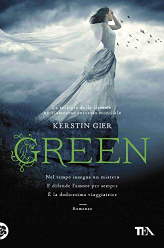 Green. La trilogia delle gemme Green. La trilogia delle gemme