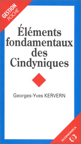 Télécharger Eléments fondamentaux des cindyniques Livre eBook France