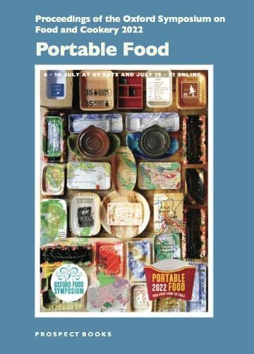 Portable Food (Oxford Symposium on Food)