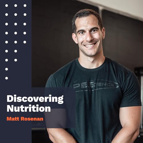 Episode 41: The Marketing of Healthy Eating with Matt Rosenan