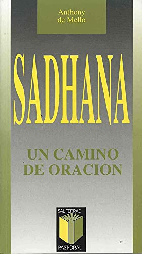 Sadhana, un camino de oración: 4