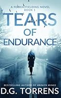 Tears of Endurance 1499748949 Book Cover