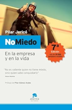 Paperback No Miedo/ No Fear: En la empresa y en la vida/No fear at Work or in Life (Spanish Edition) Book