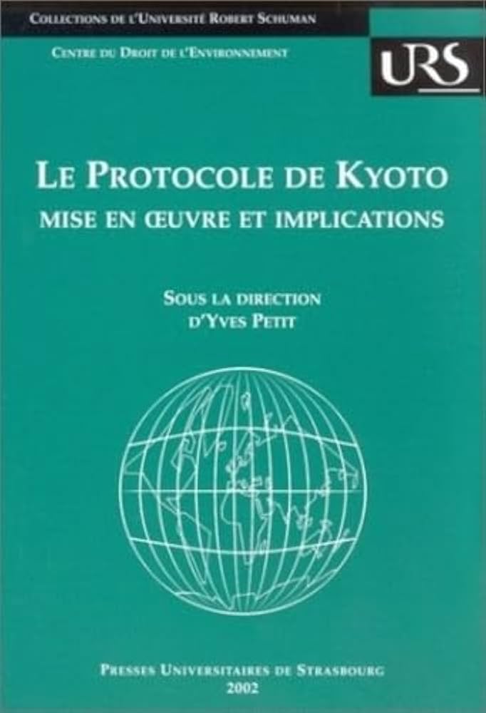 Amazon.co.jp: Le Protocole de Kyoto : Mise en oeuvre et