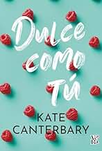 Dulce como tú