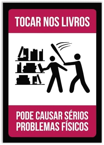 Placa Decorativa A4 Engraçada Não Toque Nos Livros Geek