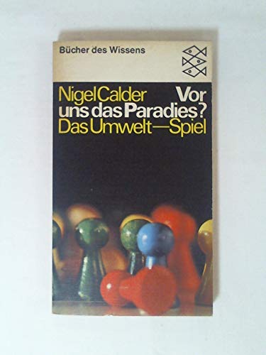 Vor uns das Paradies? Das Umwelt-Spiel.