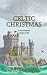 Celtic Christmas (Zoe Donovan Cozy Mystery)