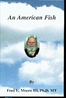 An American Fish 0971337608 Book Cover