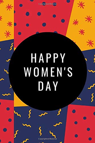 International Women S Day 2021 Notebook Gift International Women S Day Iwd 8 March Lined Notebook Journal Diary Planner Gift Eachforequal Empowerment Women Iwd 2021 Buy Online In Jamaica At Jamaica Desertcart Com Productid 196866087