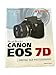 Produktbild David Busch's Canon EOS 7D Guide to Digital SLR Photography