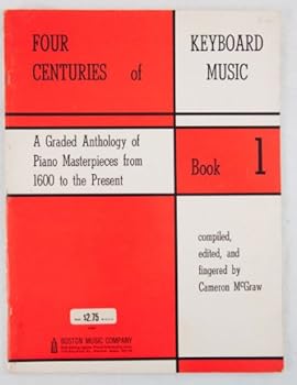Four Centuries Of Keyboard Music Book 1 Book