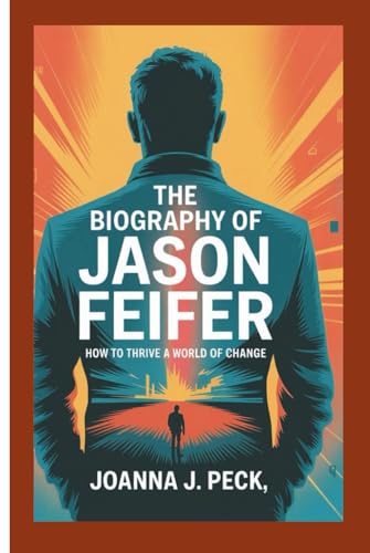 The biography of Jason Feifer: How to Thrive in a World of Change für 26,26 EUR bei amazon.de Bild: The biography of Jason Feifer: How to Thrive in a World of Change für 26,26 EUR bei amazon.de