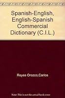 Spanish/English, English/Spanish Commercial Dictionary (Commonwealth and International Library. Education and Educat) 0080063802 Book Cover