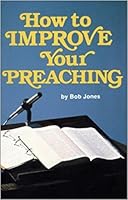 How to Improve Your Preaching B00GVMGAZK Book Cover