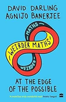 Paperback Weirder Maths: At the edge of the possible Book