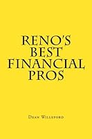 Reno's Best Financial Pros 1539985393 Book Cover