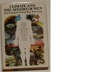 Hardcover Climate and the Affairs of Men Book