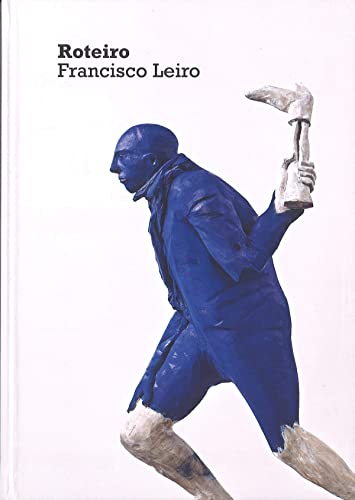 Roteiro. Francisco Leiro (ARTE)