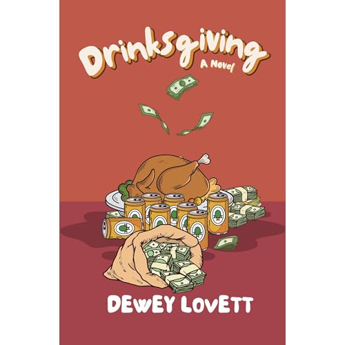 Drinksgiving by Dewey Lovett episode artwork