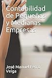 Contabilidad de PequeÃ±as y Medianas Empresas (Spanish Edition)