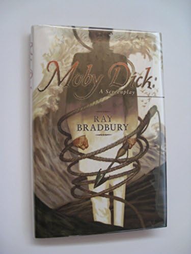 Moby Dick: A Screenplay
