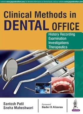 CLINICAL METHODS IN DENTAL OFFICE