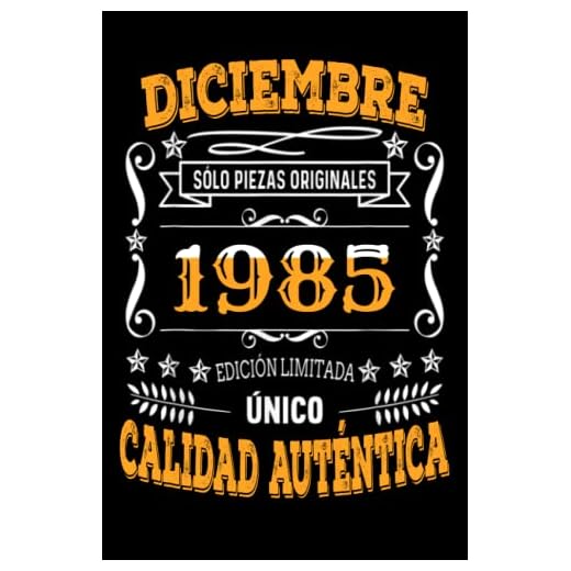 CUADERNO, diciembre 1985, 37 Años Siendo Genial: Regalo de 37 cumpleaños para mujeres y hombres, ideas de 37 cumpleaños Regalo un cumpleaños divertido Regalo , regalo de 37 cumpleaños para él/ella.
