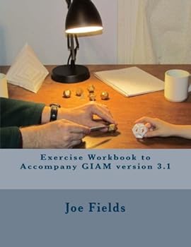 Paperback Exercise Workbook to Accompany GIAM version 3.1 Book