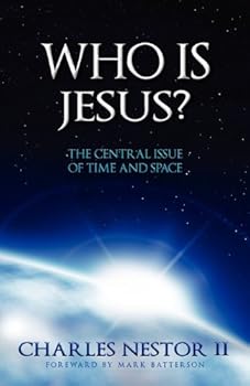 Paperback Who Is Jesus? - The Central Issue of Time and Space Book