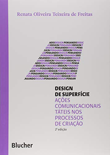 Design de superfície: ações comunicacionais táteis nos processos de criação
