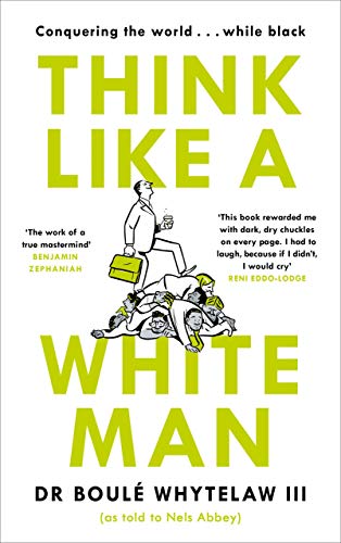 Think Like a White Man view 2
