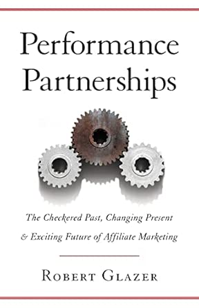 Performance Partnerships: The Checkered Past, Changing Present & ...
