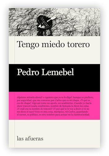Tengo miedo torero