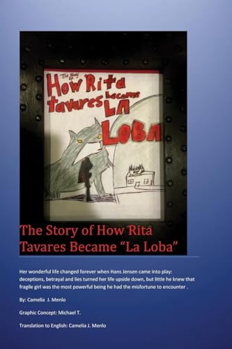 The Story of how Rita Tavares became La Loba