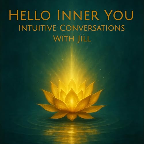 Hello Inner You Podcast Por Jill Militzer arte de portada
