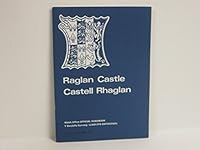 Raglan Castle, Gwent 0116700106 Book Cover