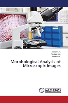 Paperback Morphological Analysis of Microscopic Images Book