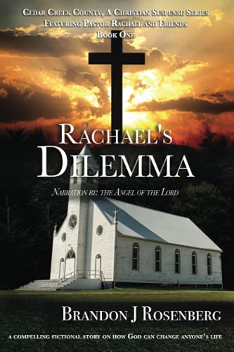 Rachael's Dilemma (Cedar Creek County)