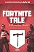 Fortnite Tale: A Changing World