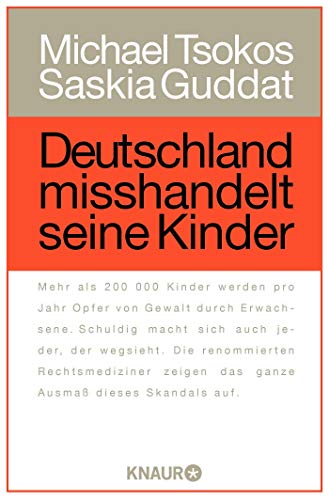 Deutschland misshandelt seine Kinder Deutschland misshandelt seine Kinder