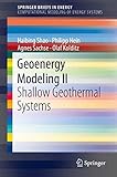 Geoenergy Modeling II: Shallow Geothermal Systems (Computational Modeling of Energy Systems)