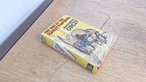 The Way of the Scarlet Pimpernel B001T7ISA2 Book Cover