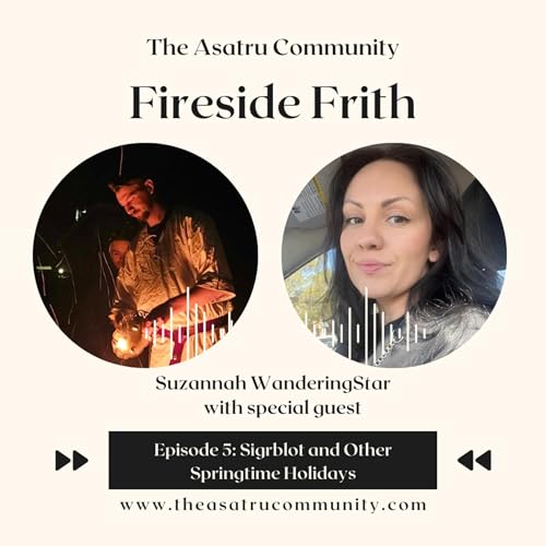 E5: Sigrblot and other Springtime Holidays