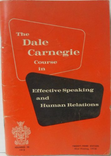 The Dale Carnegie Course in Effective Speaking ... B000HKPCKG Book Cover