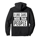 i like cars more than people hoodie