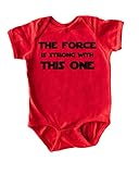 Cute Funny Nerd Geek Humor The Force is Strong With this One Soft Baby Bodysuit Red Newborn