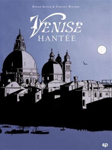 Venise hantée Venise hantée