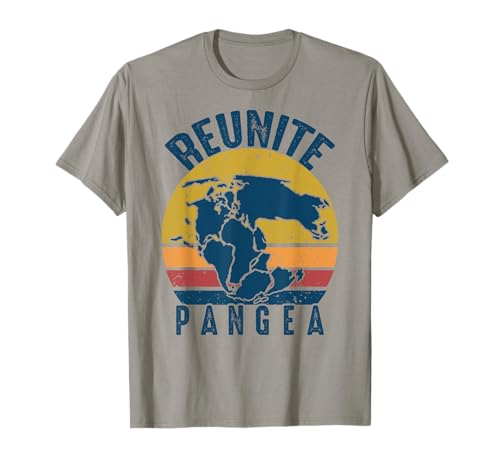 Retro Vintage Reunite Pangea Divertido Geólogo -Geología Camiseta